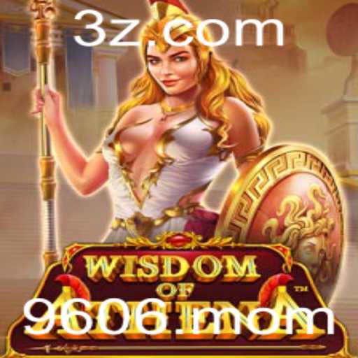 Explorando o Fascinante Jogo WisdomofAthena e Sua Conexão com 9606.com